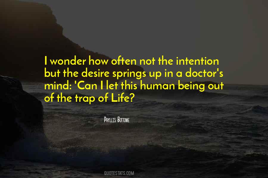 Quotes About Being Human Life #215030