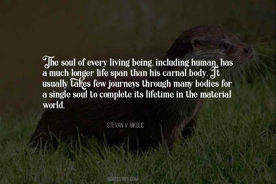 Quotes About Being Human Life #248615