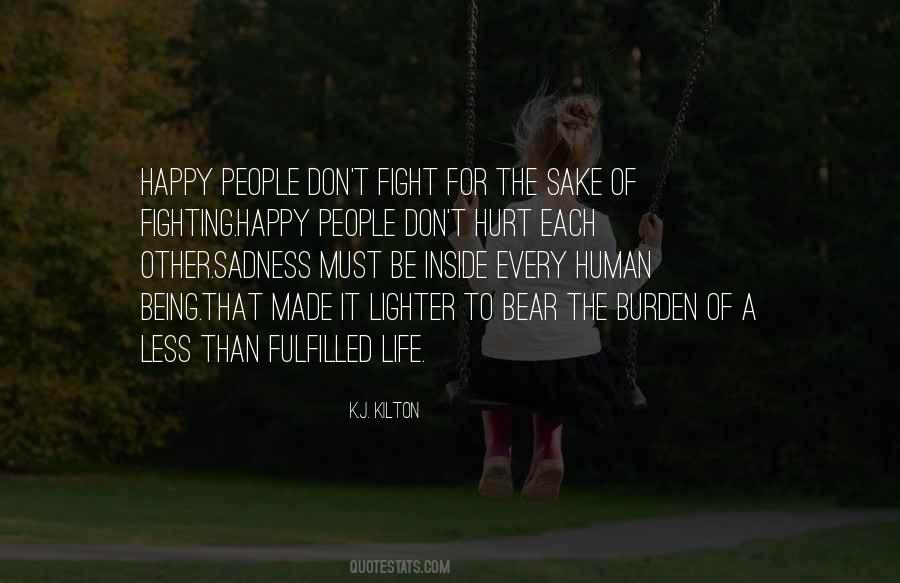 Quotes About Being Human Life #80641