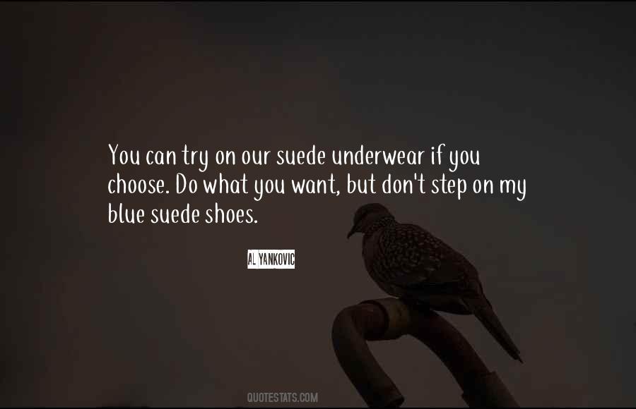 Step In My Shoes Quotes #154515