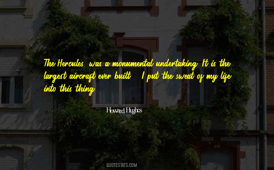 Quotes About Howard Hughes #1868411