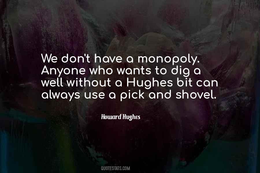 Quotes About Howard Hughes #59726