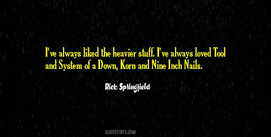 Quotes About Nine Inch Nails #1592268