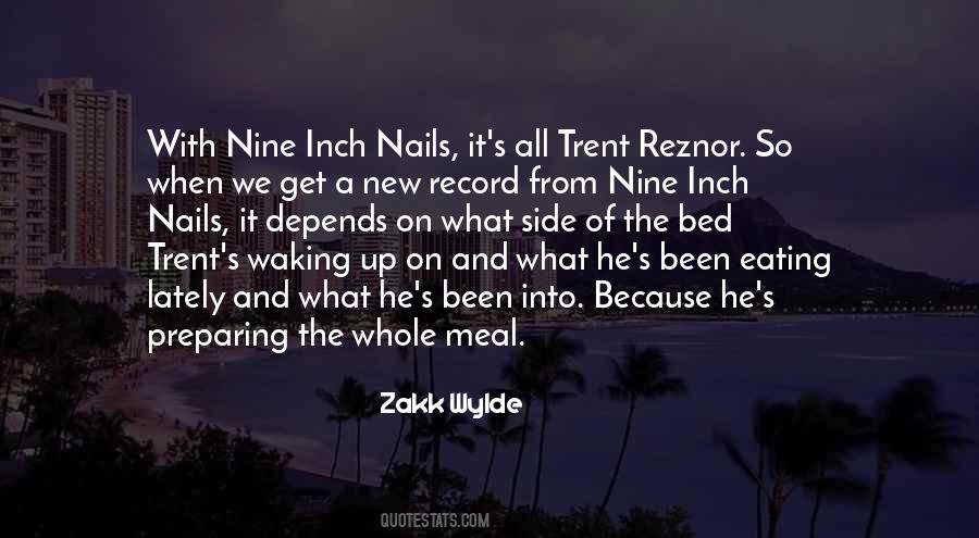Quotes About Nine Inch Nails #1857577