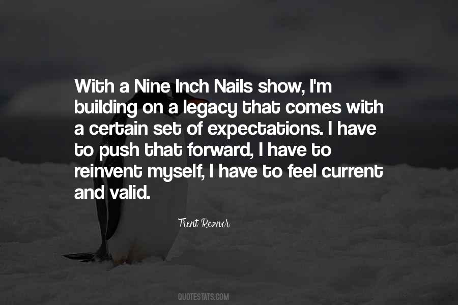 Quotes About Nine Inch Nails #228029