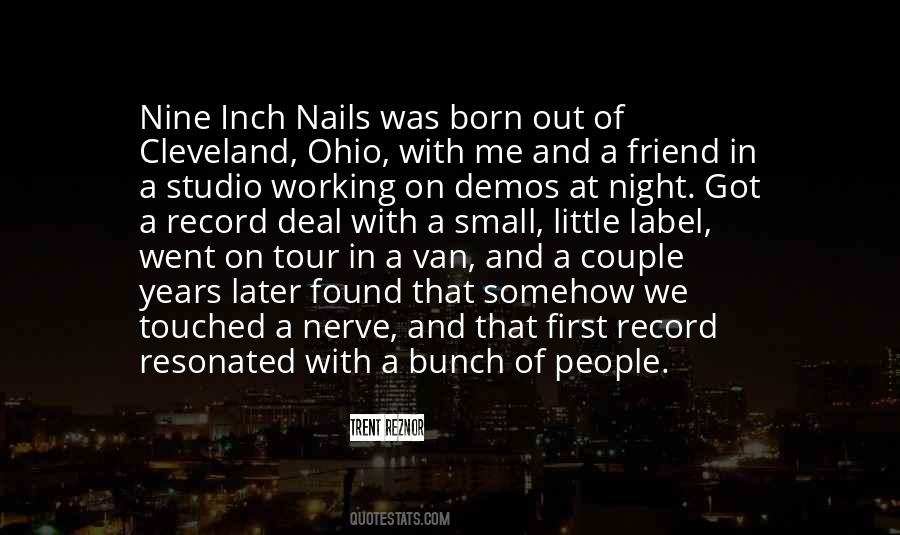 Quotes About Nine Inch Nails #499357