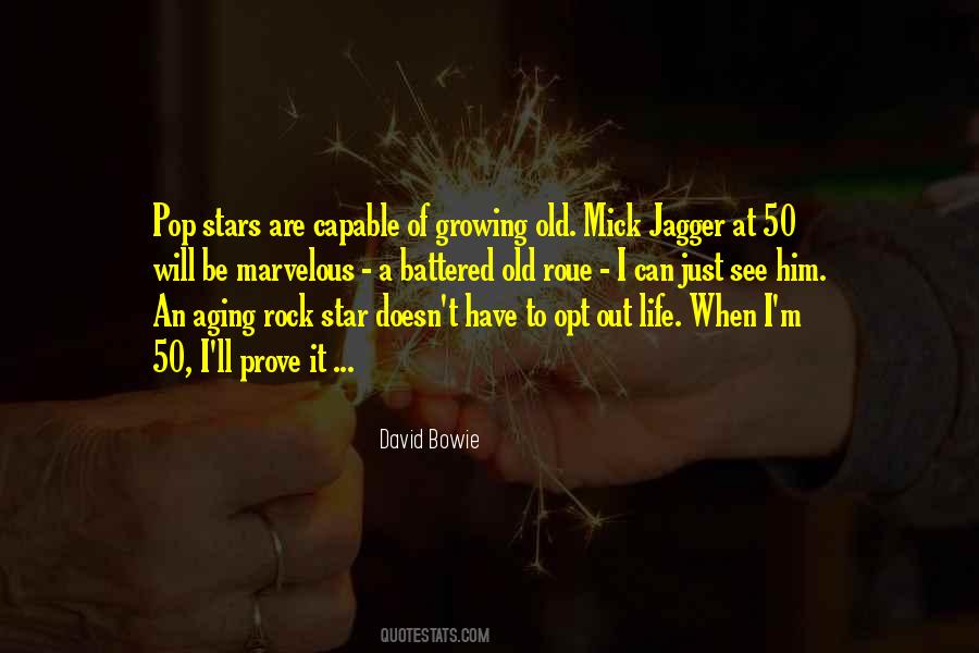 Quotes About Mick Jagger #1446805