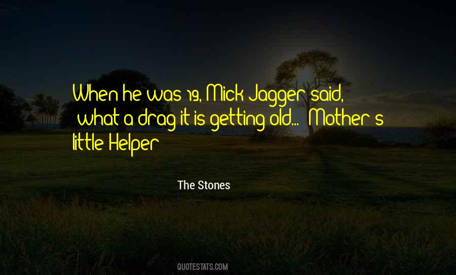 Quotes About Mick Jagger #1620663