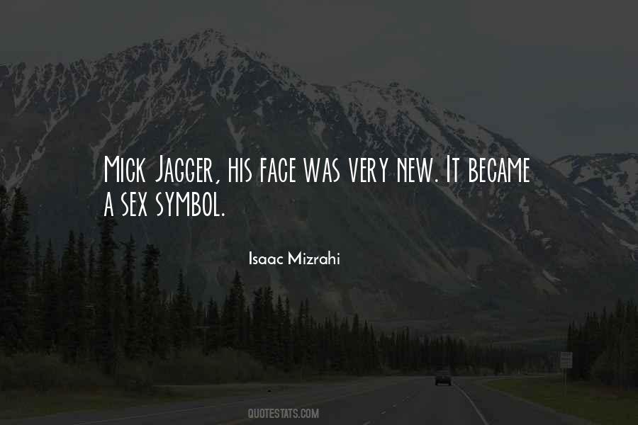 Quotes About Mick Jagger #469190
