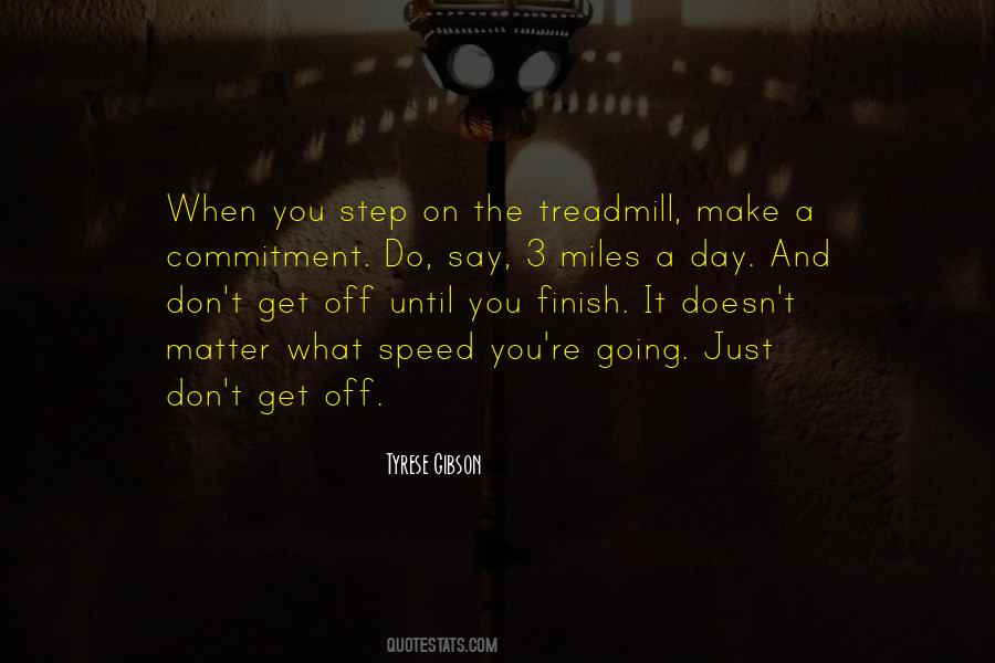 Step Up Miles Quotes #1108653