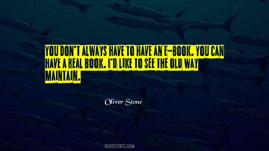 Quotes About Oliver Stone #1191203