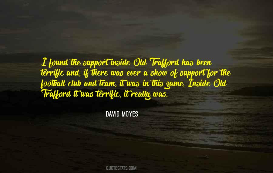 Quotes About David Moyes #1078904