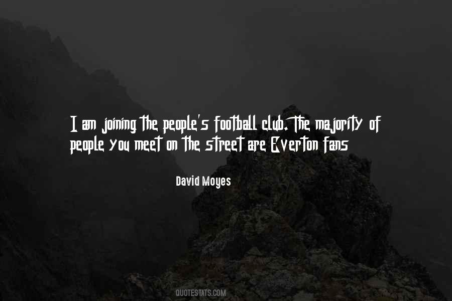 Quotes About David Moyes #964759