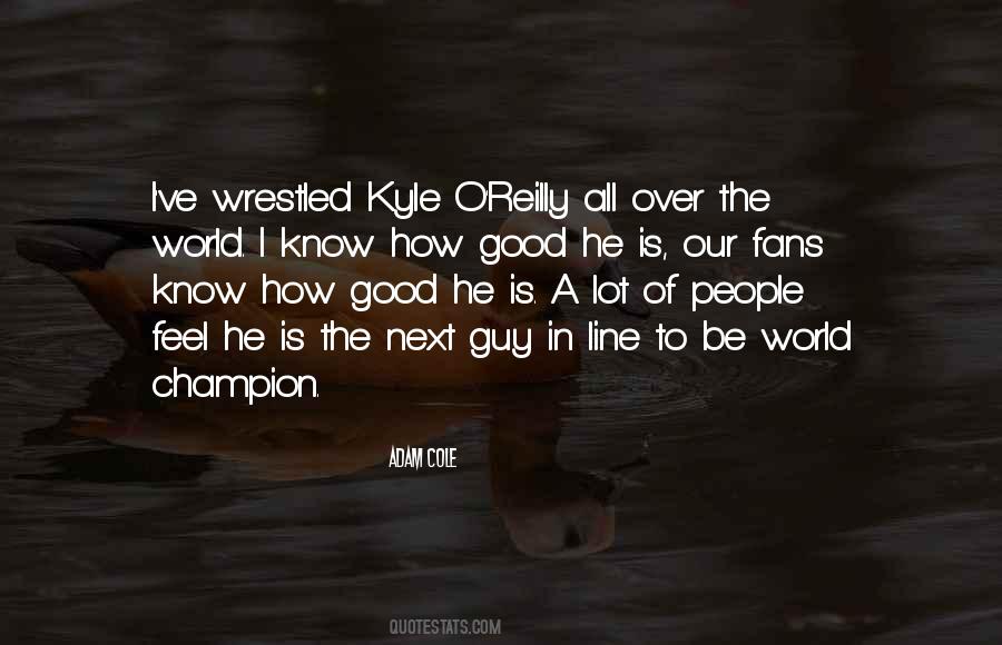 Quotes About Kyle #1328482