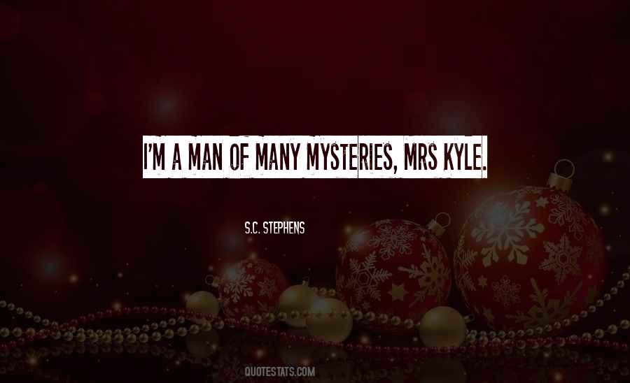 Quotes About Kyle #1377142
