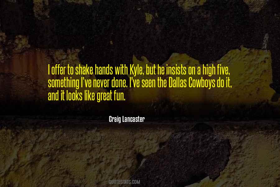 Quotes About Kyle #1422615