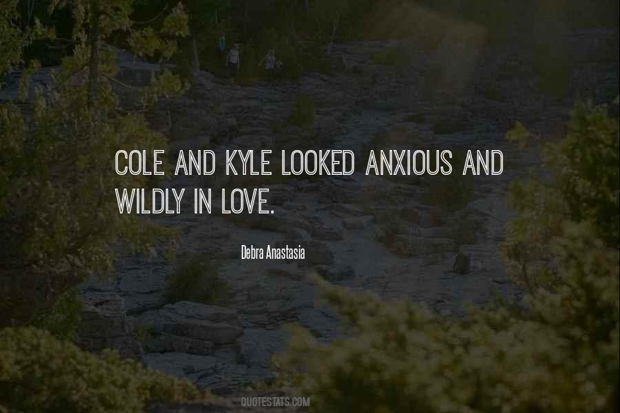 Quotes About Kyle #1519292