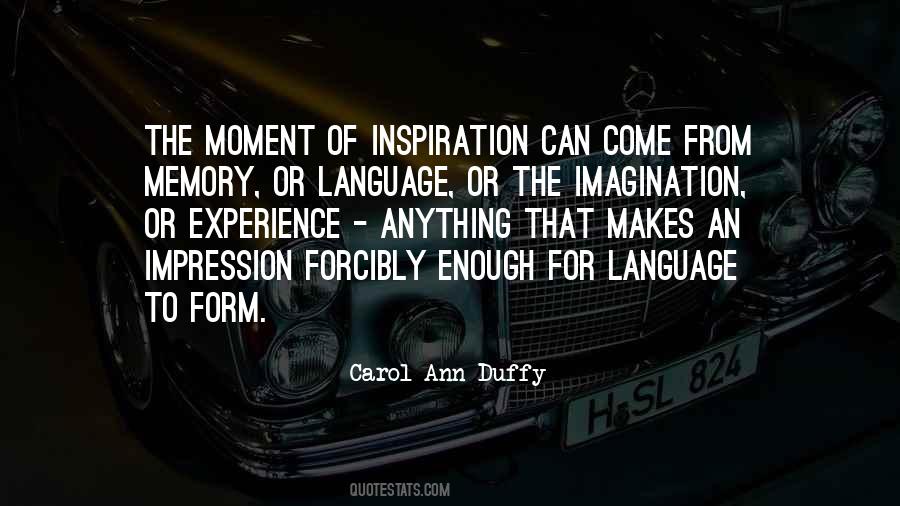 Quotes About Carol Ann Duffy #513682