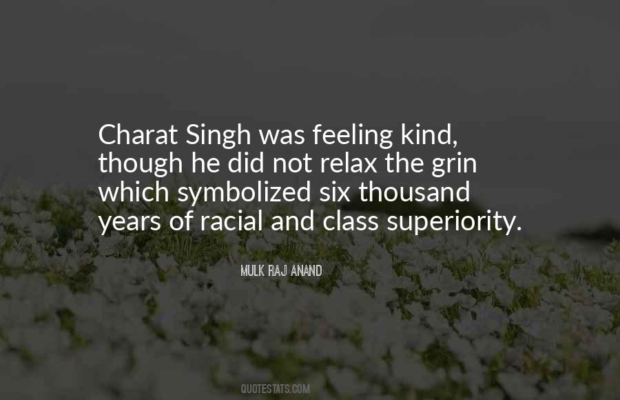 Quotes About Mulk Raj Anand #1576191
