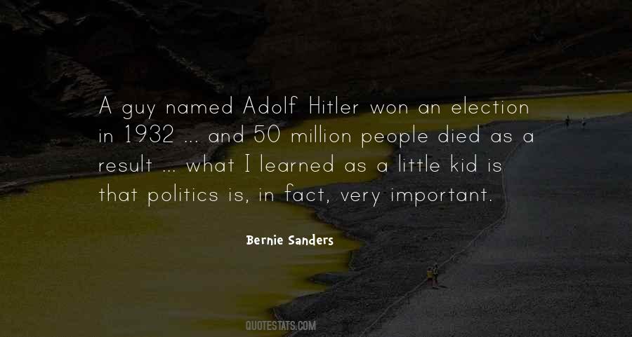 Quotes About Adolf Hitler #290586