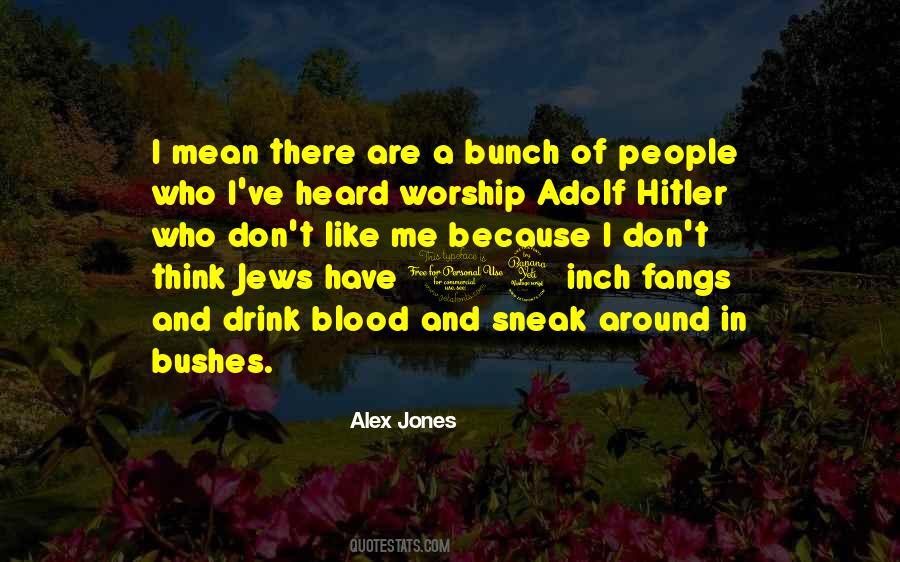Quotes About Adolf Hitler #563565