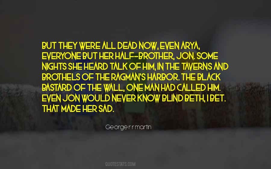 Quotes About Jon Snow #542459