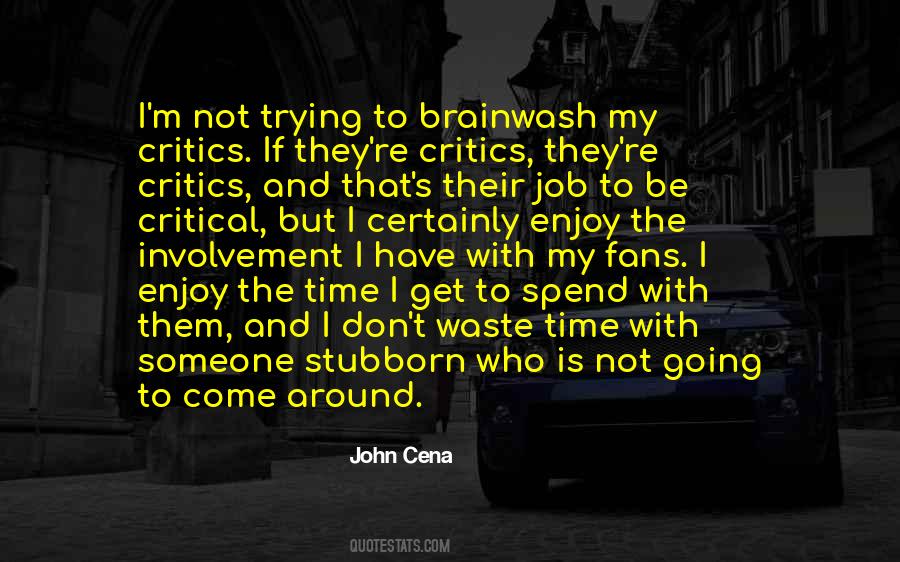 Quotes About John Cena #1373477