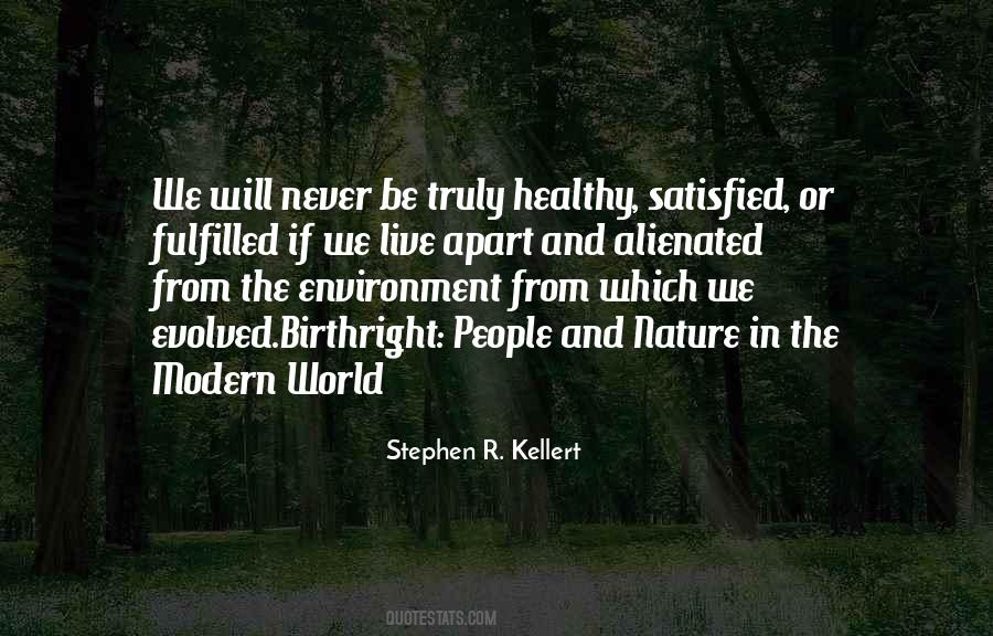 Stephen Kellert Quotes #653946