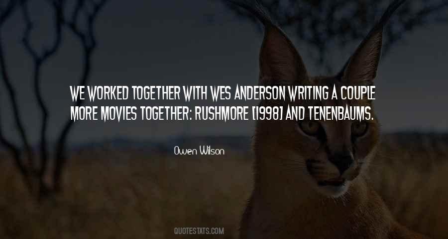 Quotes About Wes Anderson #234969