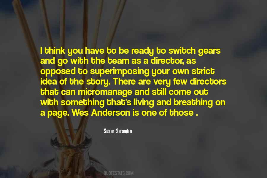 Quotes About Wes Anderson #343336