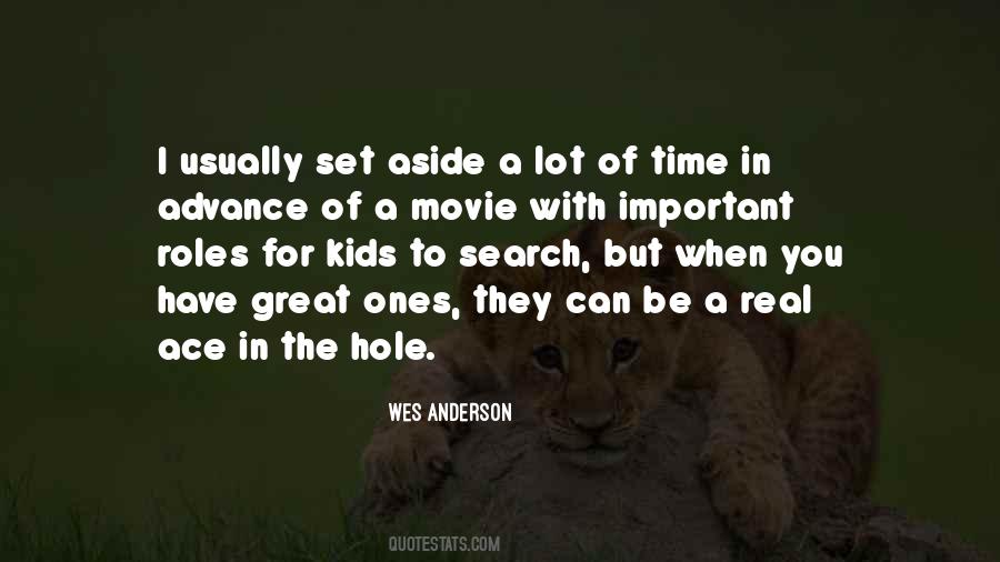 Quotes About Wes Anderson #358113
