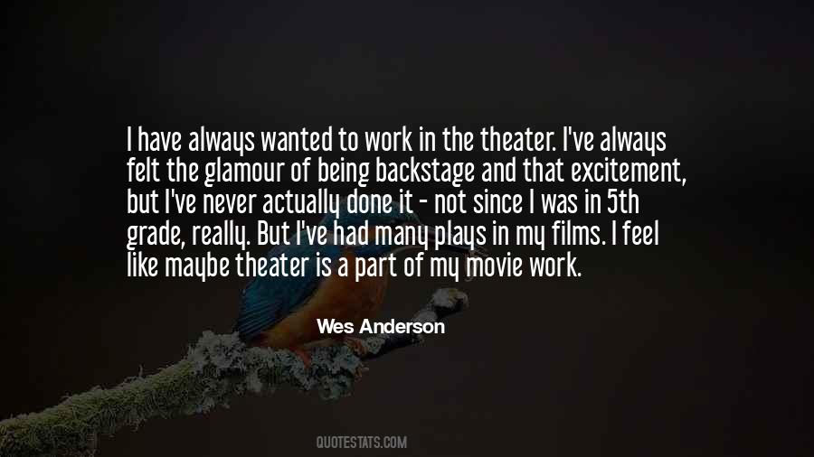 Quotes About Wes Anderson #706375