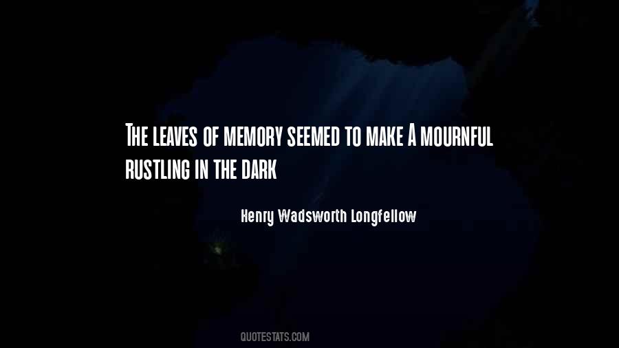 Quotes About Memory #1852866