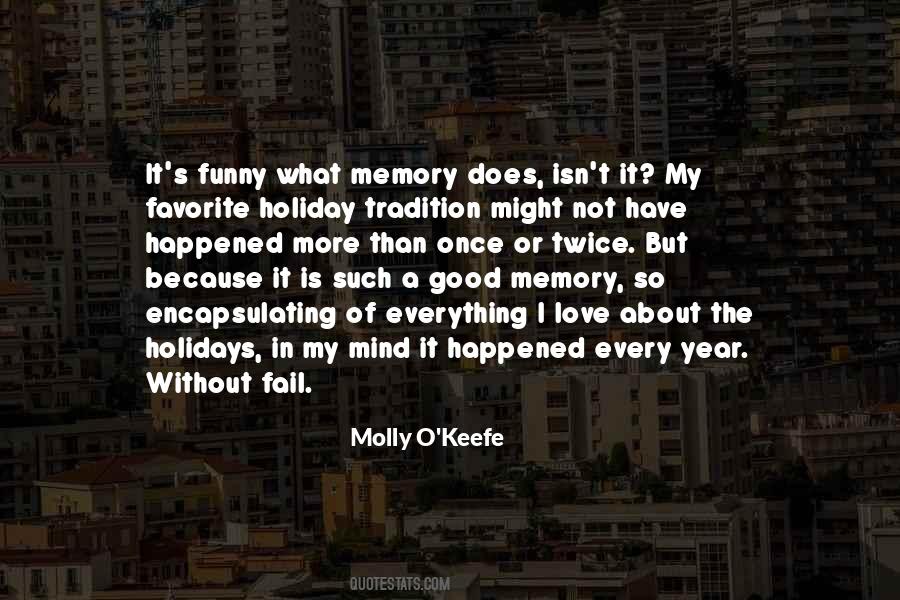 Quotes About Memory #1868094