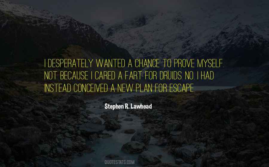 Stephen Lawhead Quotes #1199312