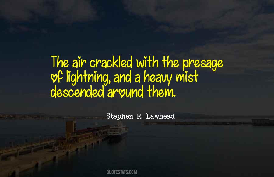 Stephen Lawhead Quotes #268334