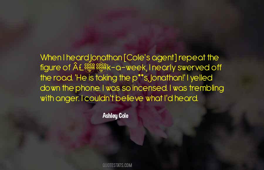 Quotes About Ashley Cole #1482344