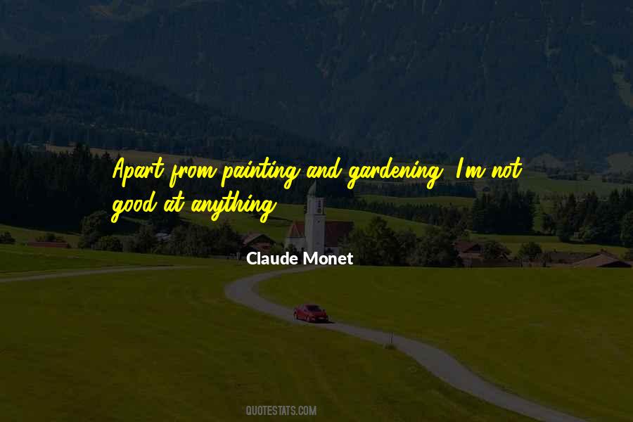Quotes About Claude Monet #1146625