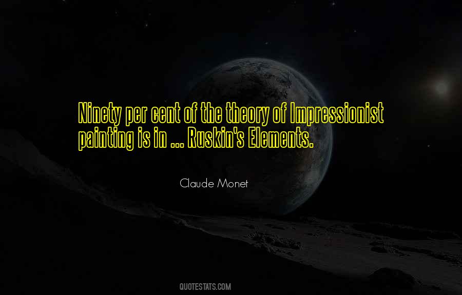 Quotes About Claude Monet #654719