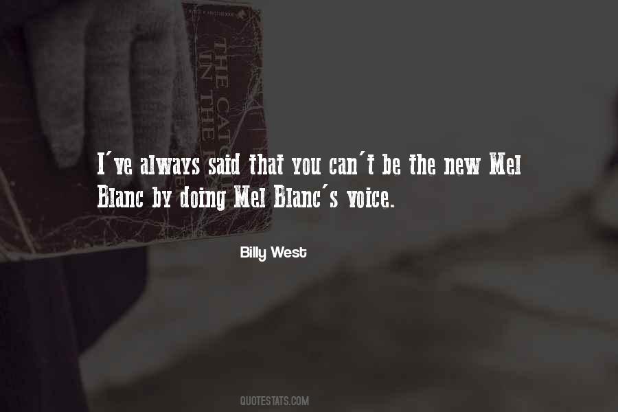 Quotes About Mel Blanc #1794985