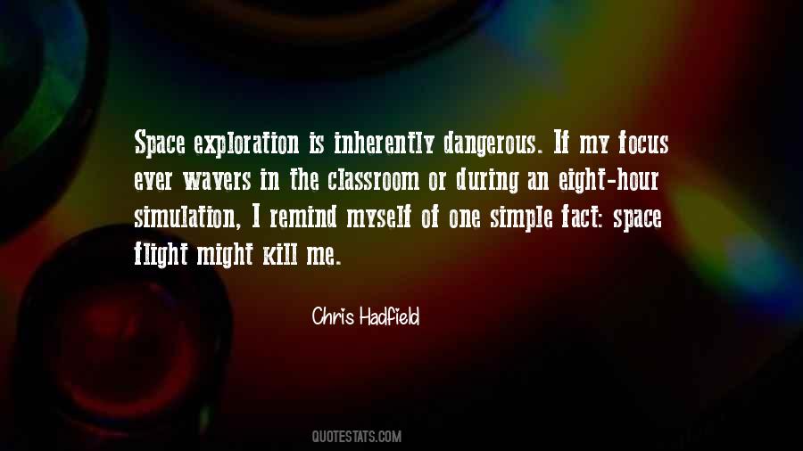 Quotes About Chris Hadfield #20570