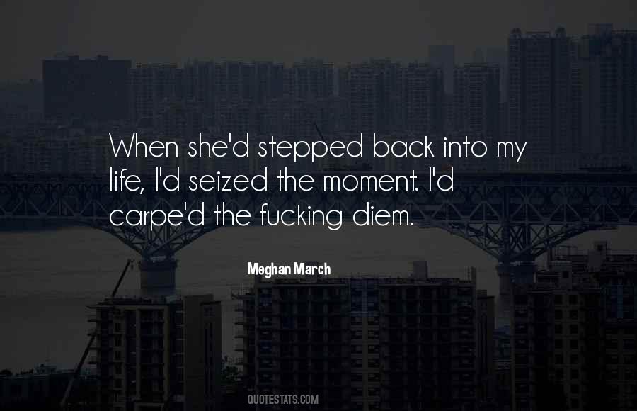 Stepped Back Quotes #22837
