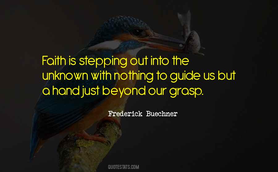 Top 28 Stepping Out Faith Quotes: Famous Quotes & Sayings About