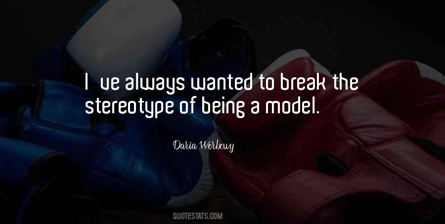 Stereotype Quotes #138960 Stereotype Quotes #138960