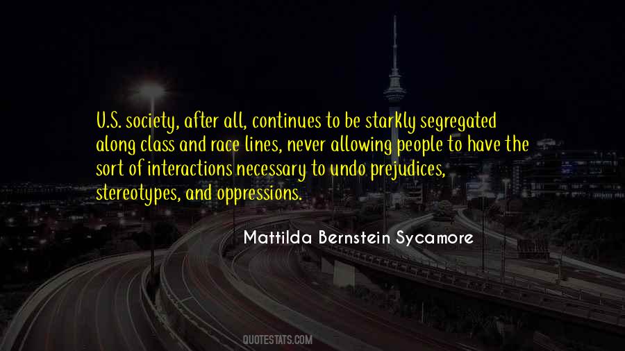 Stereotypes And Prejudices Quotes #1089911