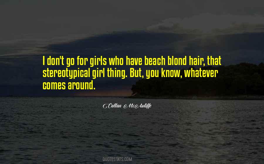 Stereotypical Girl Quotes #496061