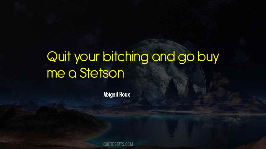 Stetson Quotes #1432321