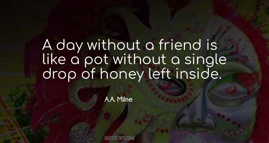 Quotes About A Single Day #149926 Quotes About A Single Day #149926