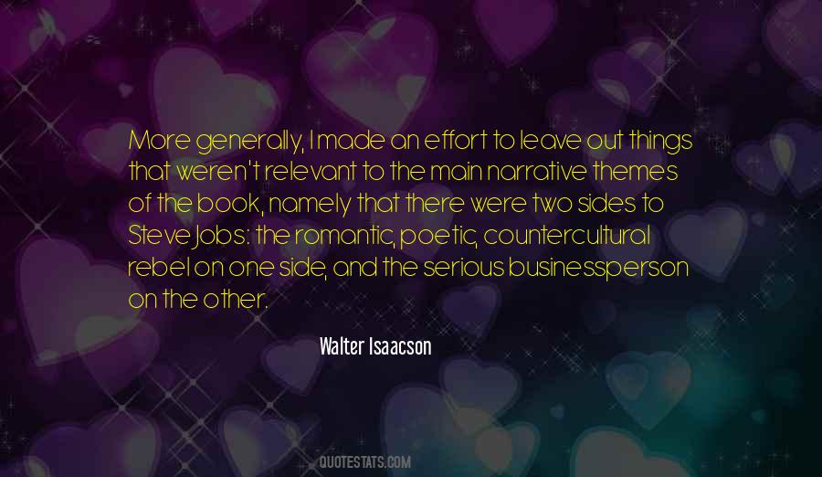 Steve Jobs Walter Isaacson Quotes #333814
