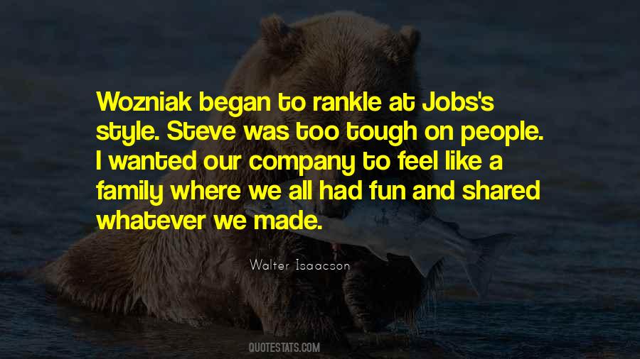 Steve Jobs Walter Isaacson Quotes #417450 Steve Jobs Walter Isaacson Quotes #417450